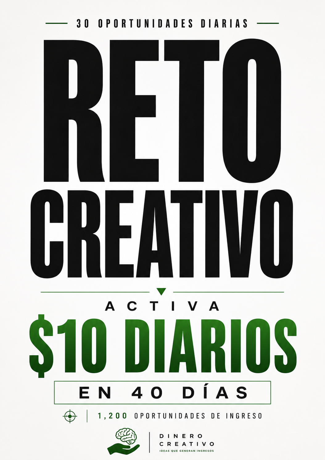 Portada oficial de Reto Creativo: activa 10 dólares diarios en 40 días